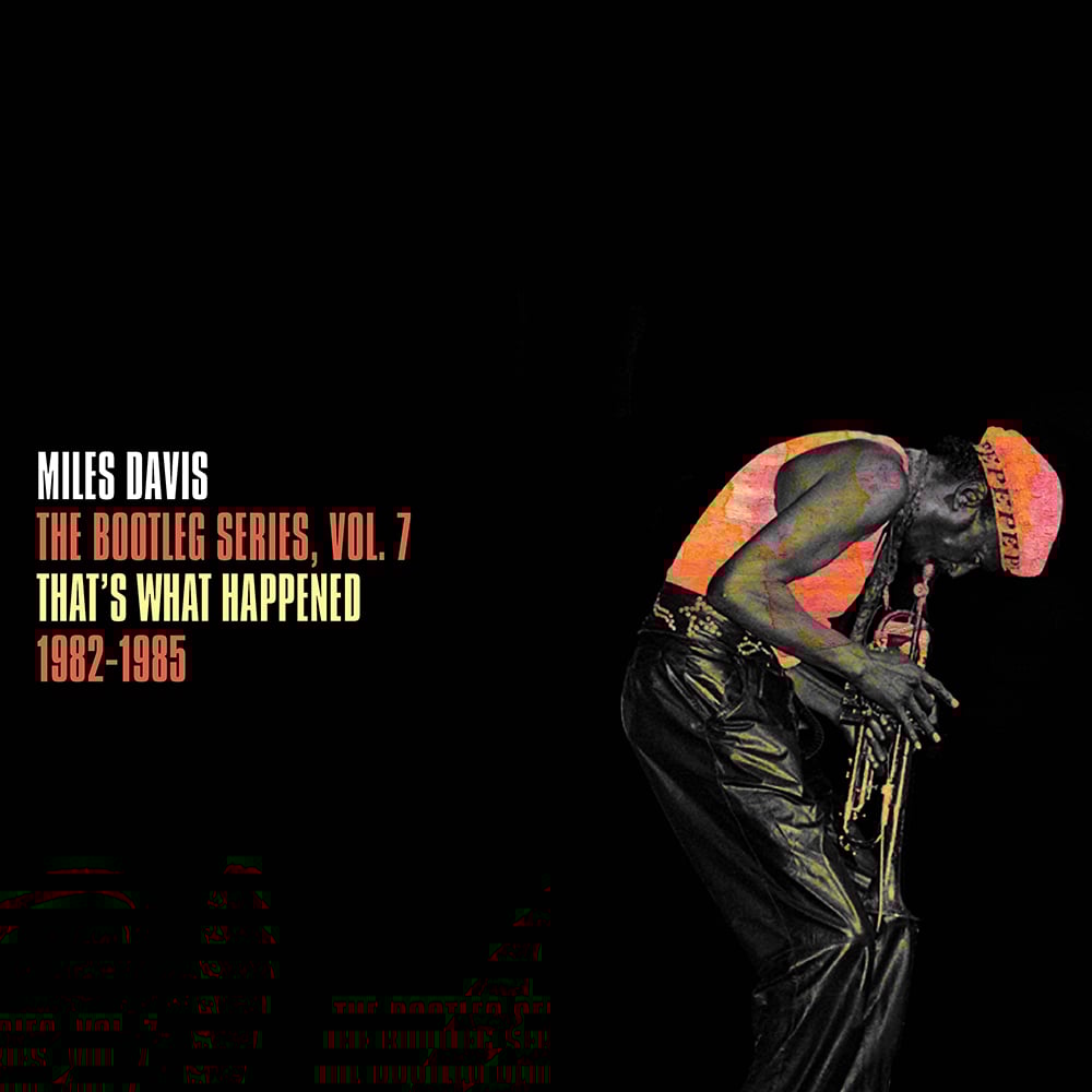 Miles Davis Bootleg Series Vol 7