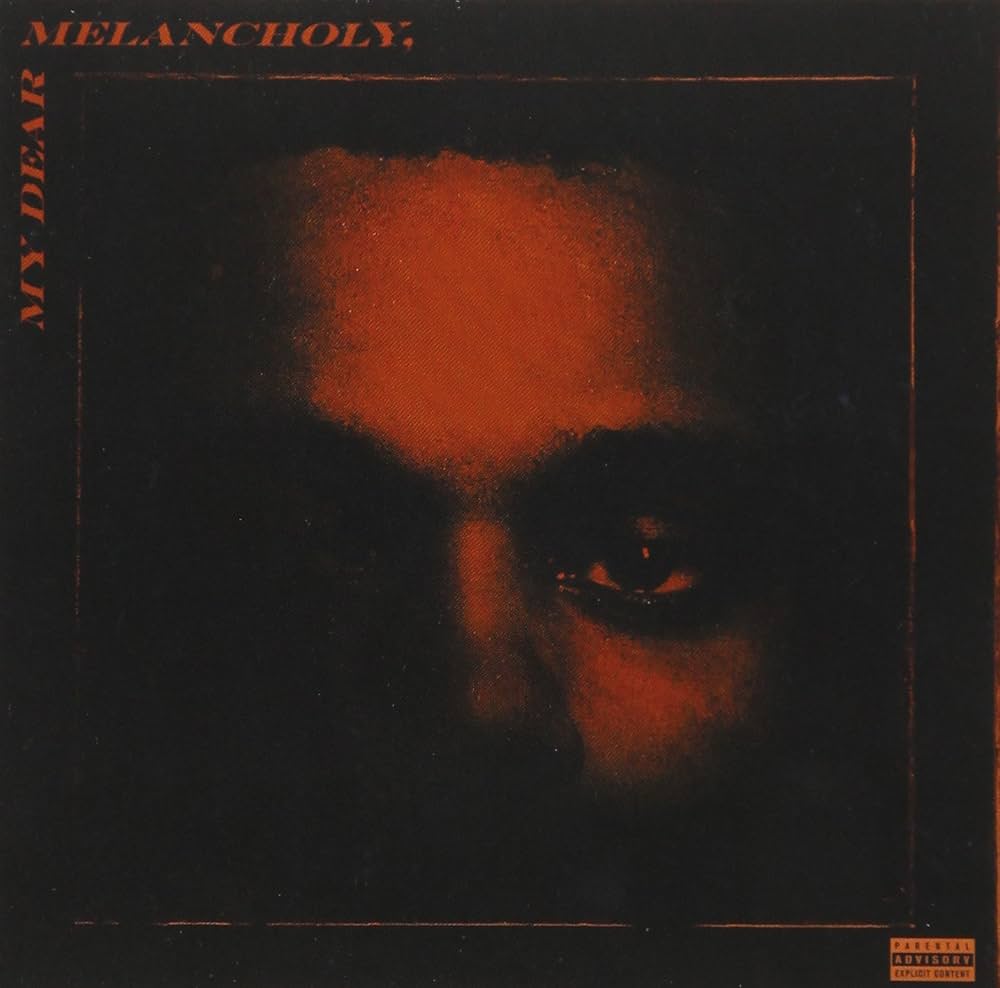 The Weeknd My Dear Melancholy,