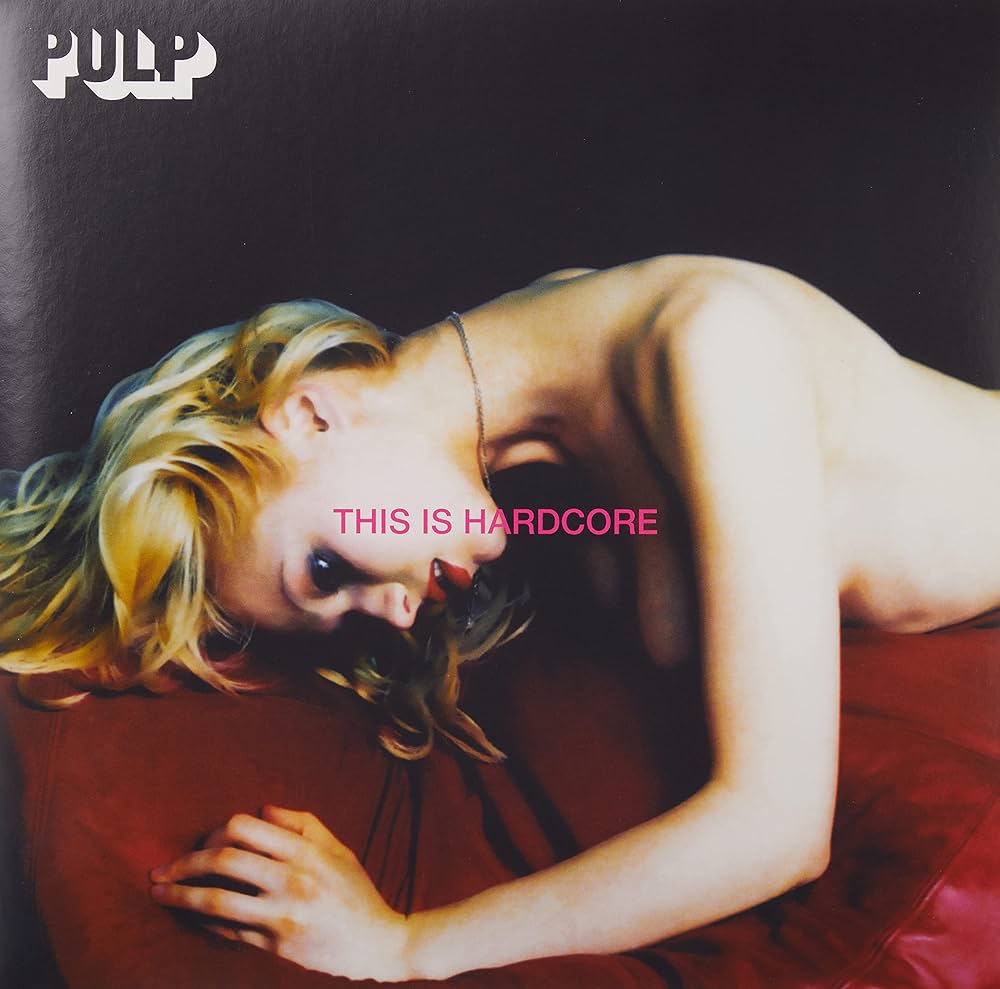 Pulp This Is Hardcore (Vinyl)