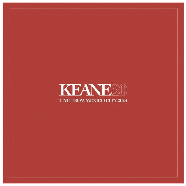 Keane - Live From Mexico City 2024 Record Store Day 2025 Edition
